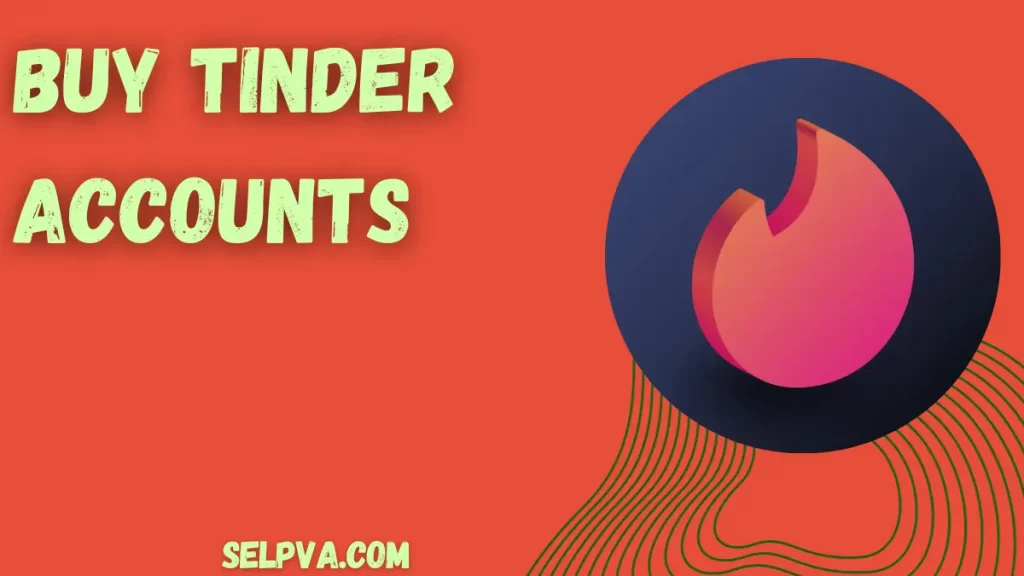 Buy Pva Tinder Accounts